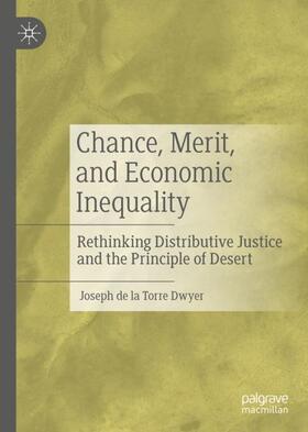 Dwyer | Chance, Merit, and Economic Inequality | Buch | 978-3-030-21125-7 | sack.de