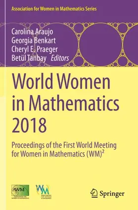 Araujo / Benkart / Praeger |  World Women in Mathematics 2018 | Buch |  Sack Fachmedien
