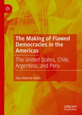 Hybel | The Making of Flawed Democracies in the Americas | E-Book | sack.de
