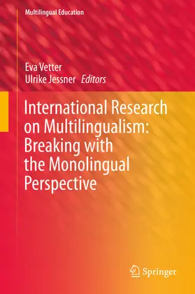 Vetter / Jessner | International Research on Multilingualism: Breaking with the Monolingual Perspective | E-Book | sack.de