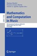 Montiel / Agustín-Aquino / Gomez-Martin |  Mathematics and Computation in Music | Buch |  Sack Fachmedien