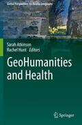 Hunt / Atkinson |  GeoHumanities and Health | Buch |  Sack Fachmedien
