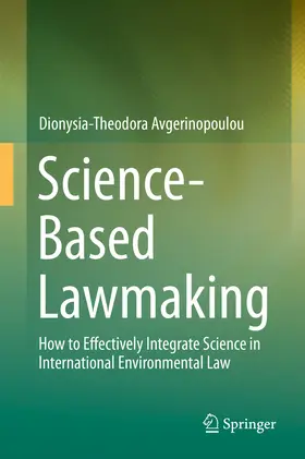 Avgerinopoulou | Science-Based Lawmaking | E-Book | www.sack.de