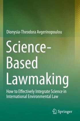 Avgerinopoulou |  Science-Based Lawmaking | Buch |  Sack Fachmedien