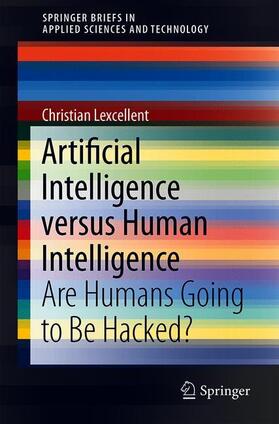 Lexcellent |  Artificial Intelligence versus Human Intelligence | Buch |  Sack Fachmedien