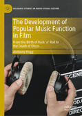 Hogg |  The Development of Popular Music Function in Film | eBook | Sack Fachmedien