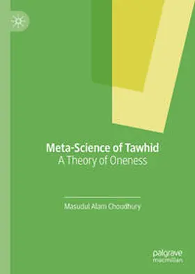 Choudhury |  Meta-Science of Tawhid | Buch |  Sack Fachmedien