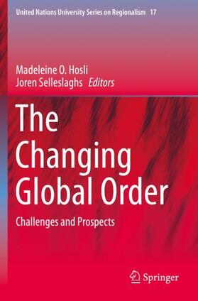 Selleslaghs / Hosli |  The Changing Global Order | Buch |  Sack Fachmedien