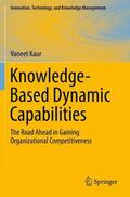 Kaur |  Knowledge-Based Dynamic Capabilities | Buch |  Sack Fachmedien