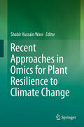 Wani |  Recent Approaches in Omics for Plant Resilience to Climate Change | eBook | Sack Fachmedien