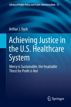 Dyck | Achieving Justice in the U.S. Healthcare System | E-Book | sack.de