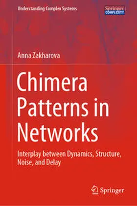 Zakharova | Chimera Patterns in Networks | E-Book | sack.de