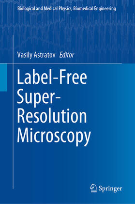 Astratov | Label-Free Super-Resolution Microscopy | E-Book | sack.de