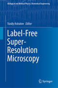 Astratov |  Label-Free Super-Resolution Microscopy | eBook | Sack Fachmedien