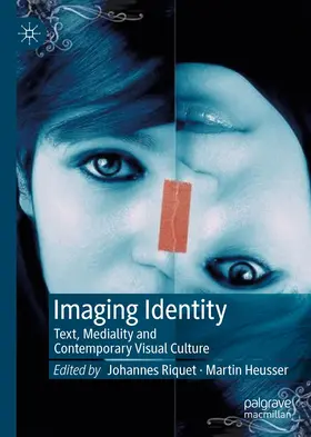 Riquet / Heusser |  Imaging Identity | Buch |  Sack Fachmedien