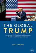 Welfens |  The Global Trump | Buch |  Sack Fachmedien