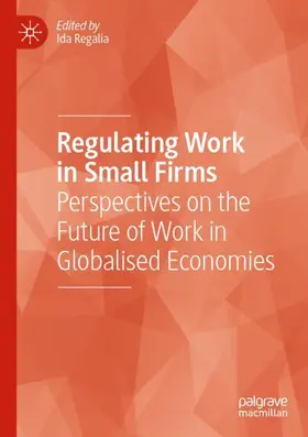 Regalia |  Regulating Work in Small Firms | Buch |  Sack Fachmedien