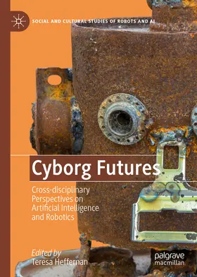 Heffernan |  Cyborg Futures | eBook | Sack Fachmedien