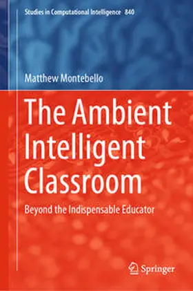 Montebello | The Ambient Intelligent Classroom | E-Book | www.sack.de