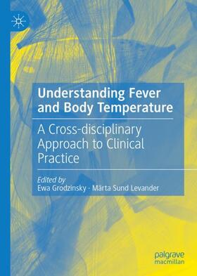 Sund Levander / Grodzinsky | Understanding Fever and Body Temperature | Buch | sack.de