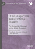 Baláž / Baláz / Zábojník |  China's Expansion in International Business | eBook | Sack Fachmedien