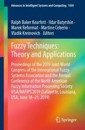 Kearfott / Batyrshin / Kreinovich |  Fuzzy Techniques: Theory and Applications | Buch |  Sack Fachmedien