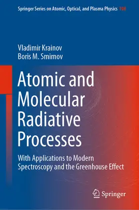Krainov / Smirnov | Atomic and Molecular Radiative Processes | E-Book | www.sack.de