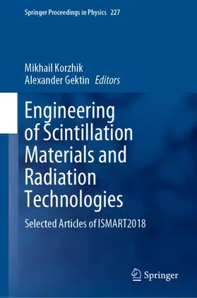 Gektin / Korzhik |  Engineering of Scintillation Materials and Radiation Technologies | Buch |  Sack Fachmedien