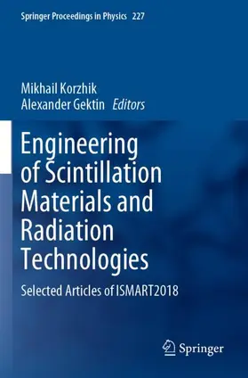 Gektin / Korzhik |  Engineering of Scintillation Materials and Radiation Technologies | Buch |  Sack Fachmedien