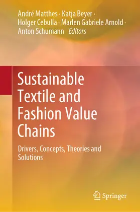 Matthes / Beyer / Cebulla | Sustainable Textile and Fashion Value Chains | E-Book | www.sack.de
