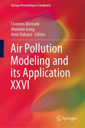 Mensink / Hakami / Gong | Air Pollution Modeling and its Application XXVI | Buch | 978-3-030-22054-9 | sack.de