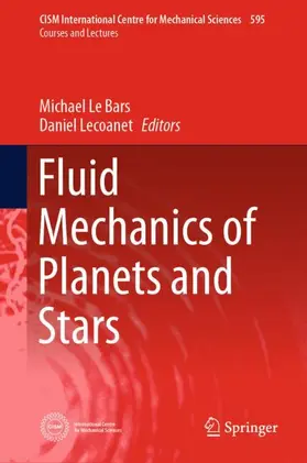Lecoanet / Le Bars | Fluid Mechanics of Planets and Stars | Buch | 978-3-030-22073-0 | sack.de