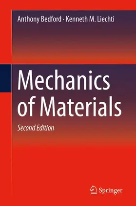 Bedford / Liechti |  Mechanics of Materials | Buch |  Sack Fachmedien