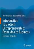 Zirra / Matei |  Introduction to Biotech Entrepreneurship: From Idea to Business | Buch |  Sack Fachmedien