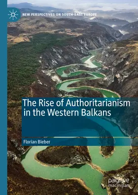 Bieber | The Rise of Authoritarianism in the Western Balkans | E-Book | www.sack.de