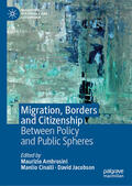 Ambrosini / Cinalli / Jacobson |  Migration, Borders and Citizenship | eBook | Sack Fachmedien