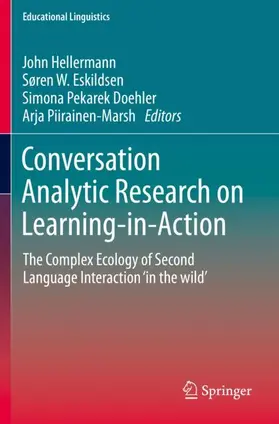 Hellermann / Piirainen-Marsh / Eskildsen |  Conversation Analytic Research on Learning-in-Action | Buch |  Sack Fachmedien