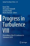 Örlü / Oberlack / Talamelli |  Progress in Turbulence VIII | Buch |  Sack Fachmedien
