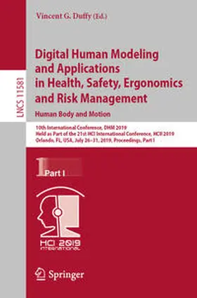 Duffy | Digital Human Modeling and Applications in Health, Safety, Ergonomics and Risk Management. Human Body and Motion | E-Book | sack.de