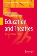 Anderson / Finneran |  Education and Theatres | Buch |  Sack Fachmedien