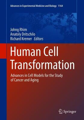 Rhim / Dritschilo / Kremer | Human Cell Transformation | Buch | 978-3-030-22253-6 | sack.de