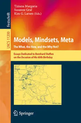 Margaria / Graf / Larsen |  Models, Mindsets, Meta: The What, the How, and the Why Not? | eBook | Sack Fachmedien