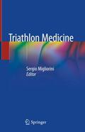 Migliorini |  Triathlon Medicine | Buch |  Sack Fachmedien