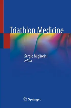 Migliorini | Triathlon Medicine | Buch | 978-3-030-22359-5 | www.sack.de