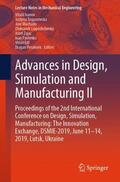 Ivanov / Trojanowska / Machado |  Advances in Design, Simulation and Manufacturing II | Buch |  Sack Fachmedien