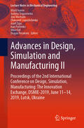 Ivanov / Trojanowska / Machado |  Advances in Design, Simulation and Manufacturing II | eBook | Sack Fachmedien