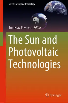 Pavlovic | The Sun and Photovoltaic Technologies | E-Book | www.sack.de