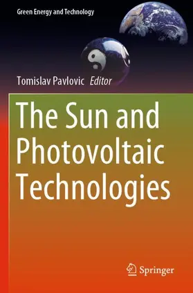 Pavlovic |  The Sun and Photovoltaic Technologies | Buch |  Sack Fachmedien