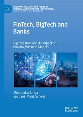 Schena / Tanda | FinTech, BigTech and Banks | Buch | 978-3-030-22425-7 | sack.de