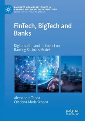 Schena / Tanda |  FinTech, BigTech and Banks | Buch |  Sack Fachmedien